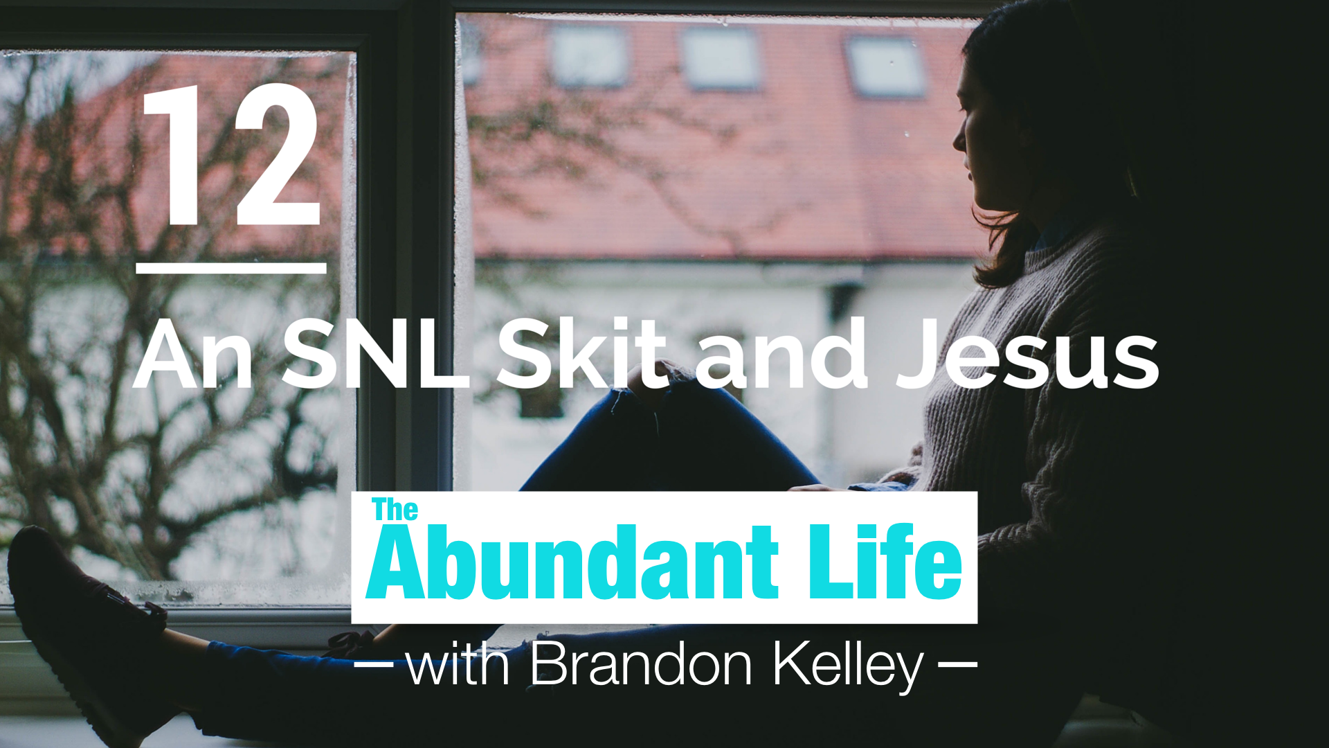 12: An SNL Skit and Jesus (John 5:1-18)